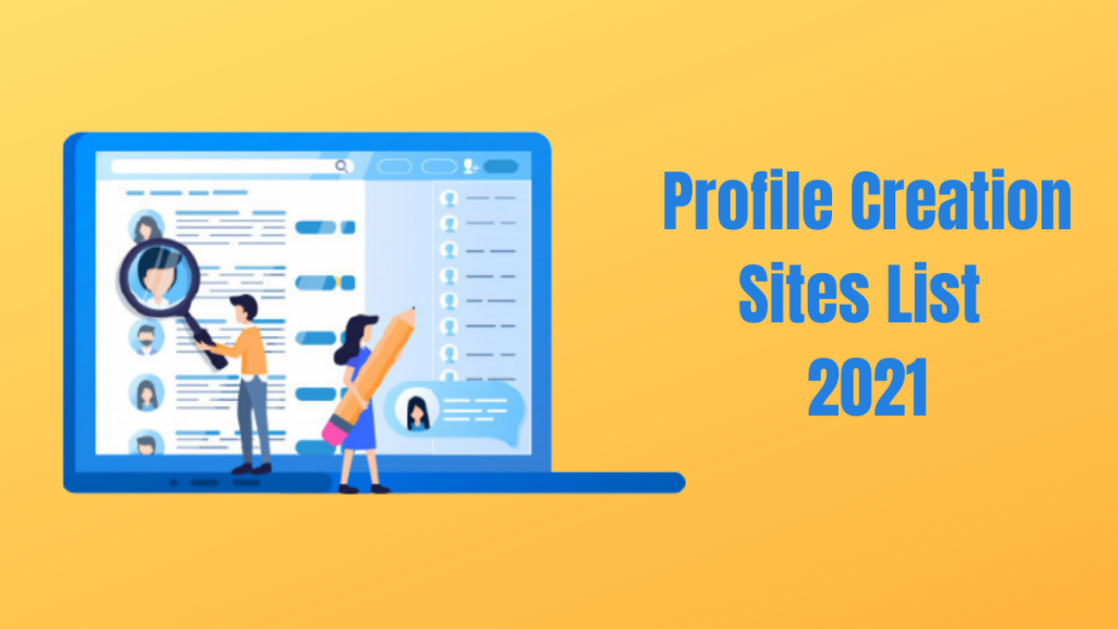 プロフィール作成サイトリスト 2021 3 Profile Creation Sites list