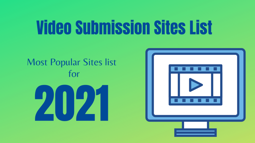 Video Submission Sites List