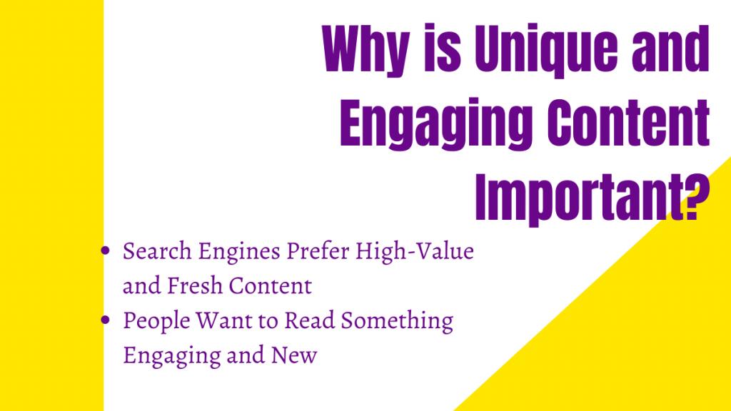 Why is Unique and Engaging Content Important
