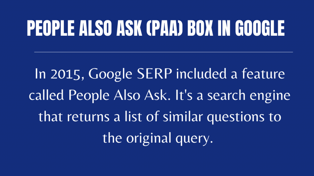 People Also Ask (PAA) box in Google