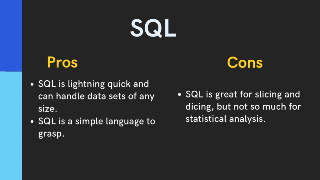 Top 5 des outils d'analyse que chaque Data Scientist doit connaître 11 SQL