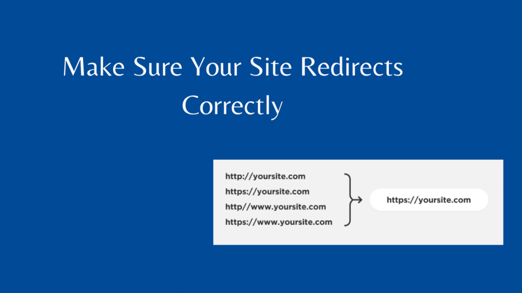 Make Sure Your Site Redirects Correctly