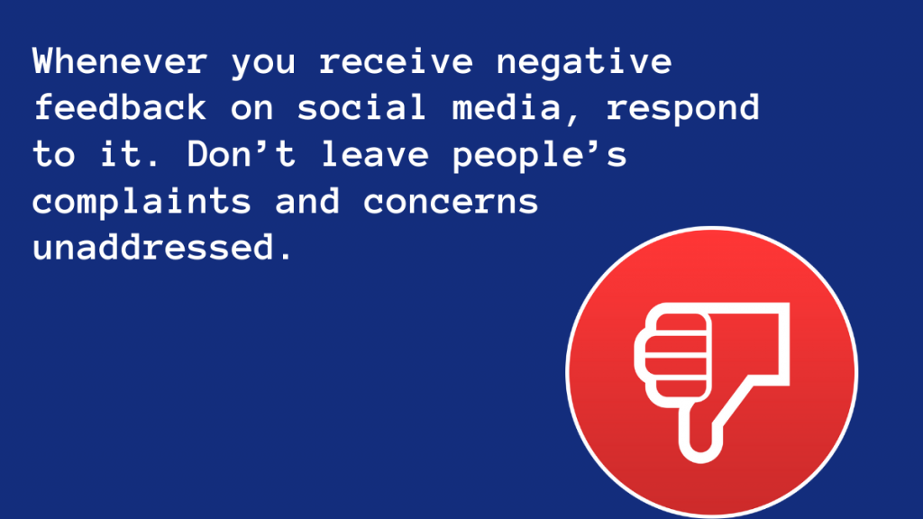 You can receive negative feedback