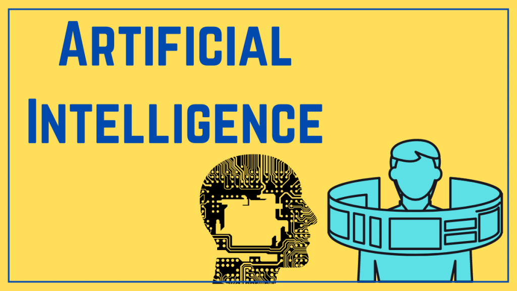 Artificial Intelligence