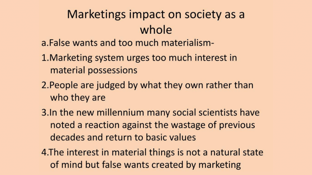 Marketing’s Impact on Society as a Whole