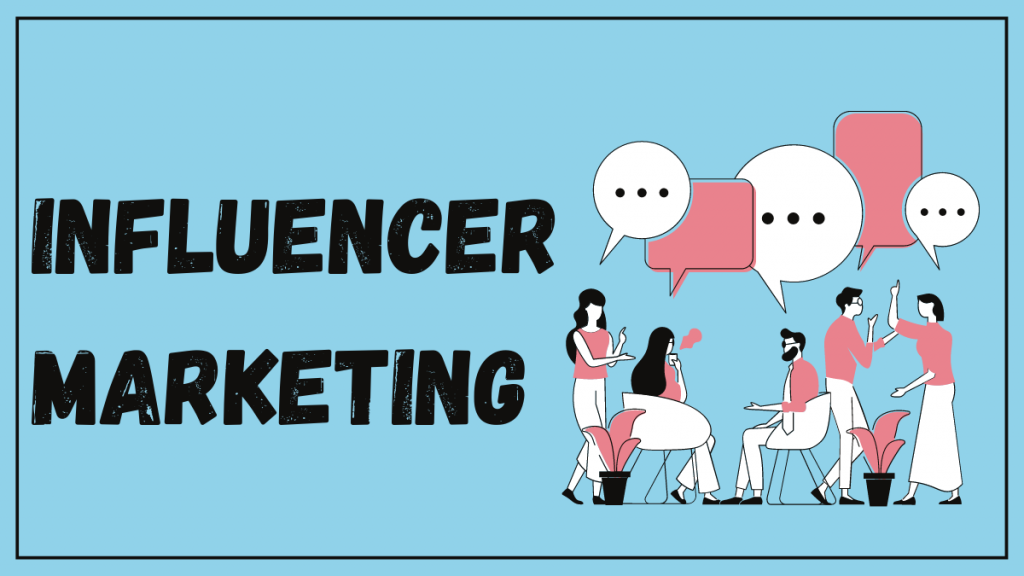 influencer marketing