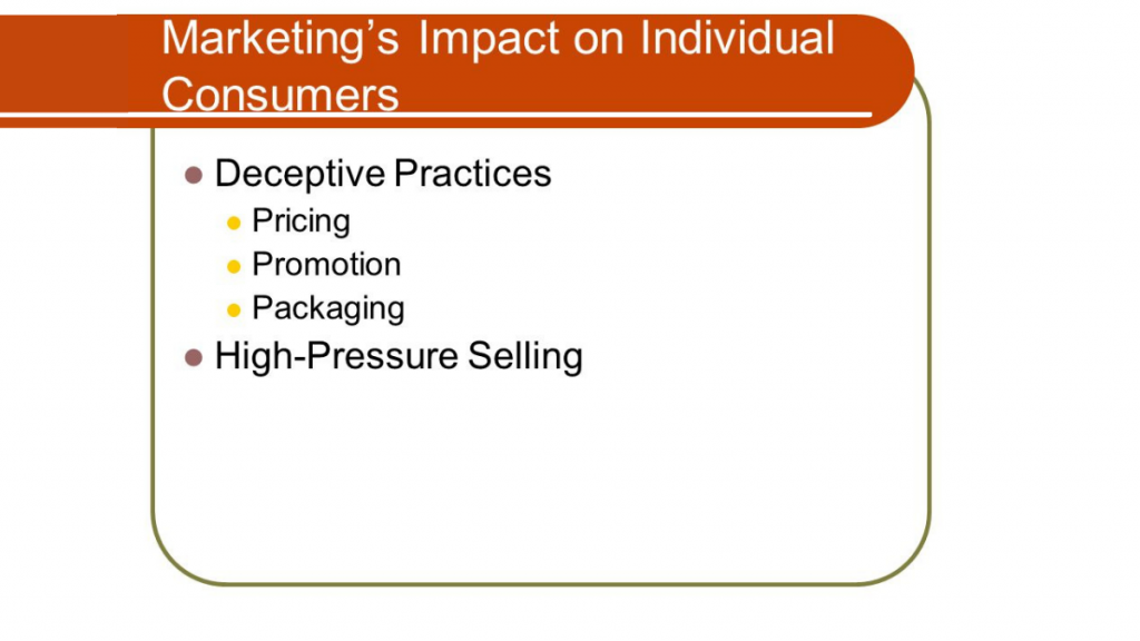 Marketing’s Impact on Individual Consumer