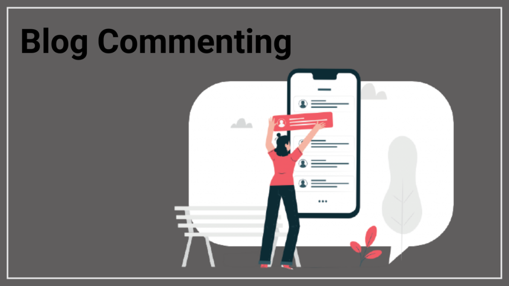 Blog Commenting