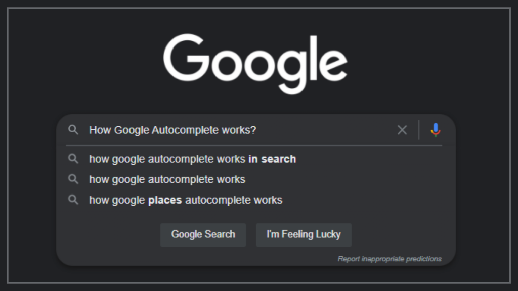 How Google Autocomplete works