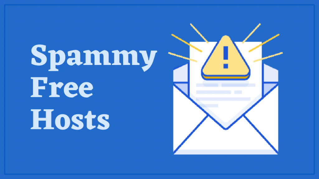 Spammy Free Hosts