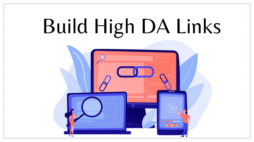 Build High DA Links