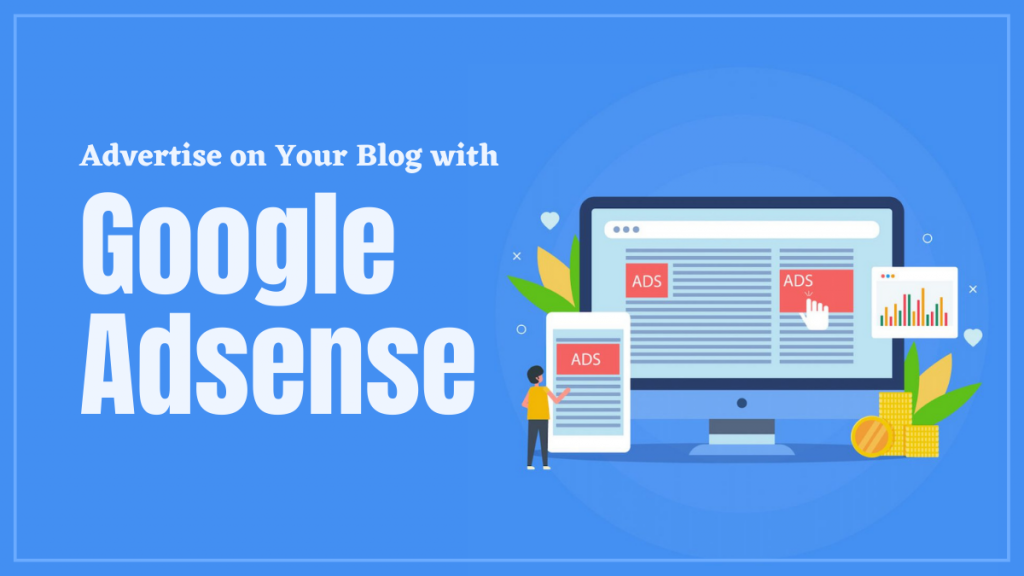 Advertise on Your Blog with Google Adsense