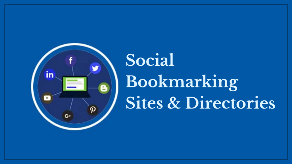 Social Bookmarking Sites & Directories