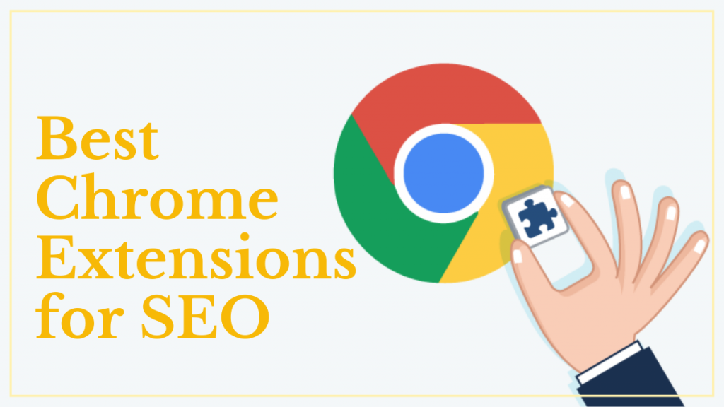 Best Chrome Extensions for SEO