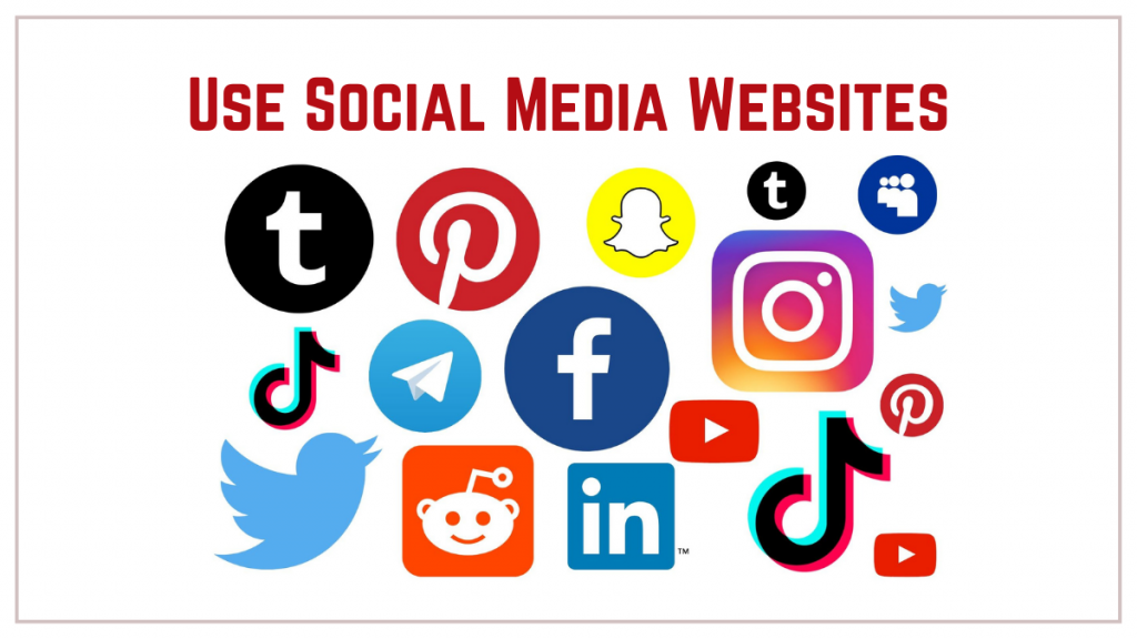Use Social Media Websites