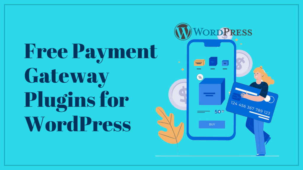 free payment gateway plugins for wordpress