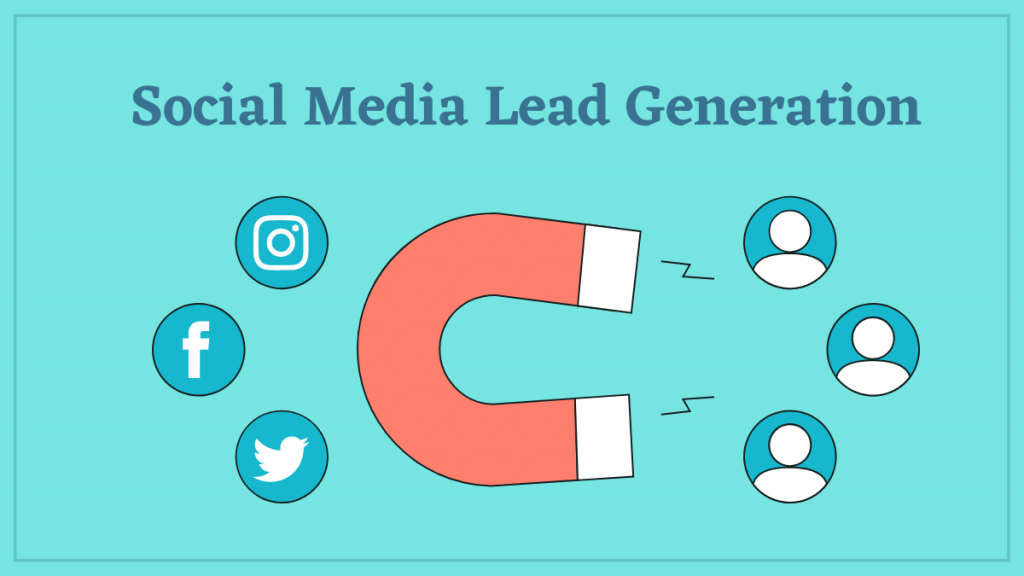 Social Media Lead Generation