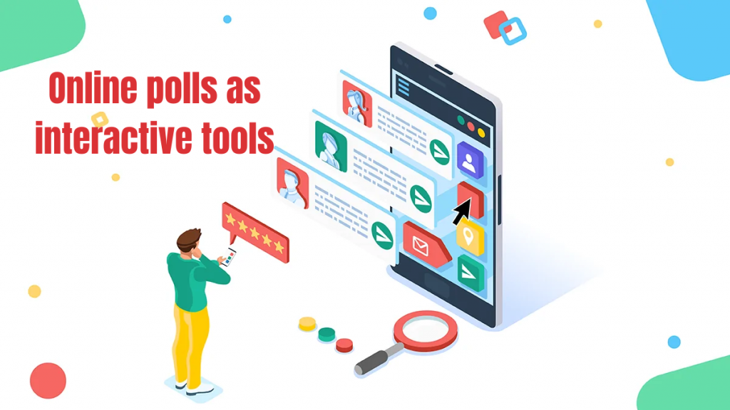 Online polls as interactive tools