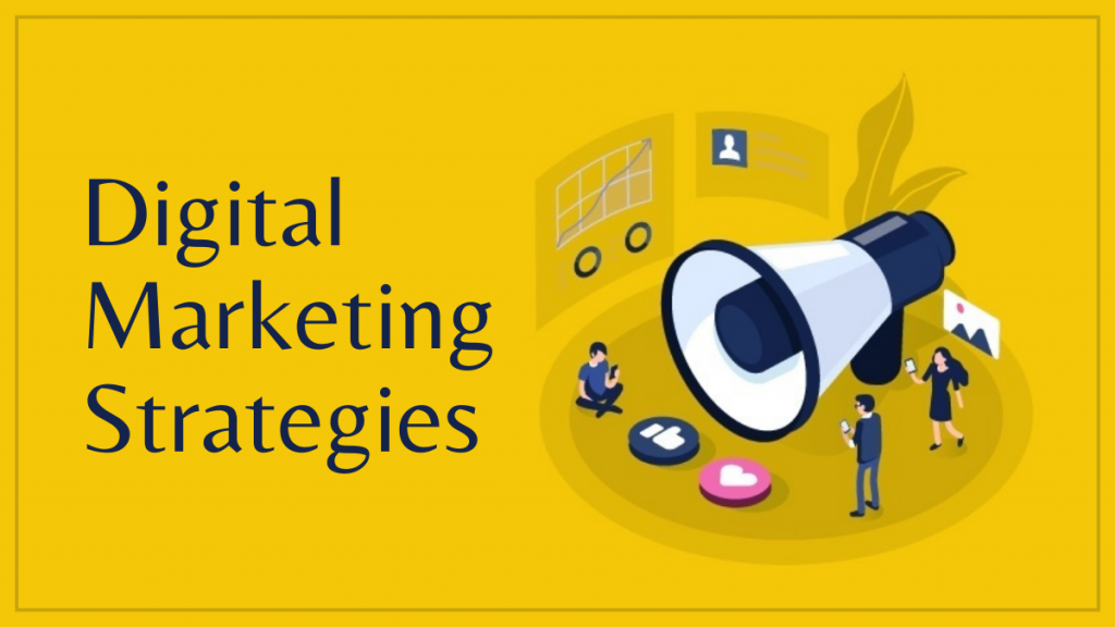Digital Marketing Strategies