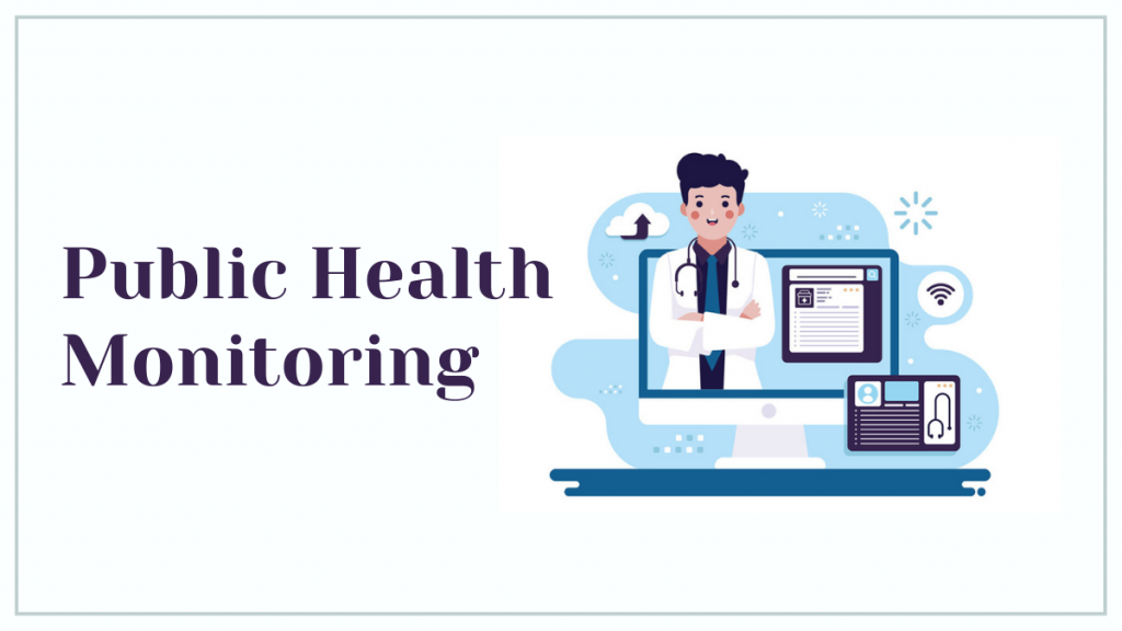Public health monitoring