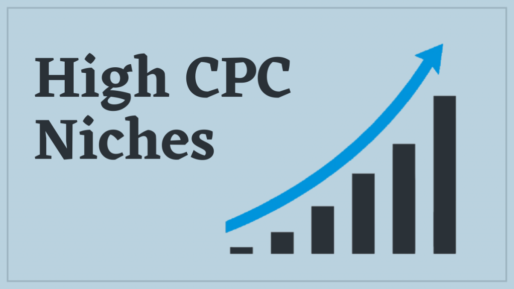 high cpc niches