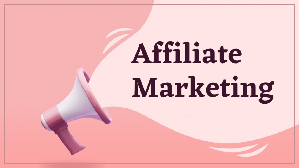 Affiliate Marketing