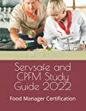 Учебное пособие Servsafe и CPFM 2022: Сертификация пищевых менеджеров