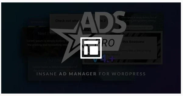 Ads Pro Eklentisi - Reklam Yönetimi için Çok Amaçlı WordPress Reklam Yöneticisi