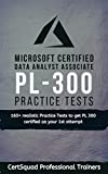 Microsoft Certified: Power BI Data Analyst Associate PL 300 Tes Praktik: 160+ Tes Praktik realistis untuk mendapatkan sertifikasi PL 300 pada upaya pertama Anda