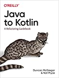 Java에서 Kotlin으로: 리팩토링 가이드북
