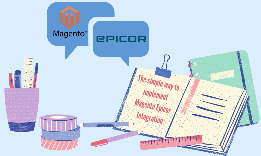 La forma sencilla de implementar la integración de Magento Epicor