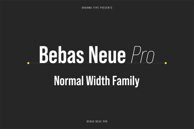 Font Bebas Neue Pro