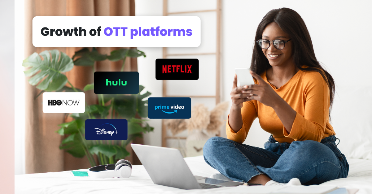 نمو منصات OTT
