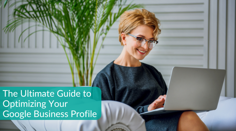 Ghidul suprem pentru optimizarea profilului dvs. de companie Google (1)