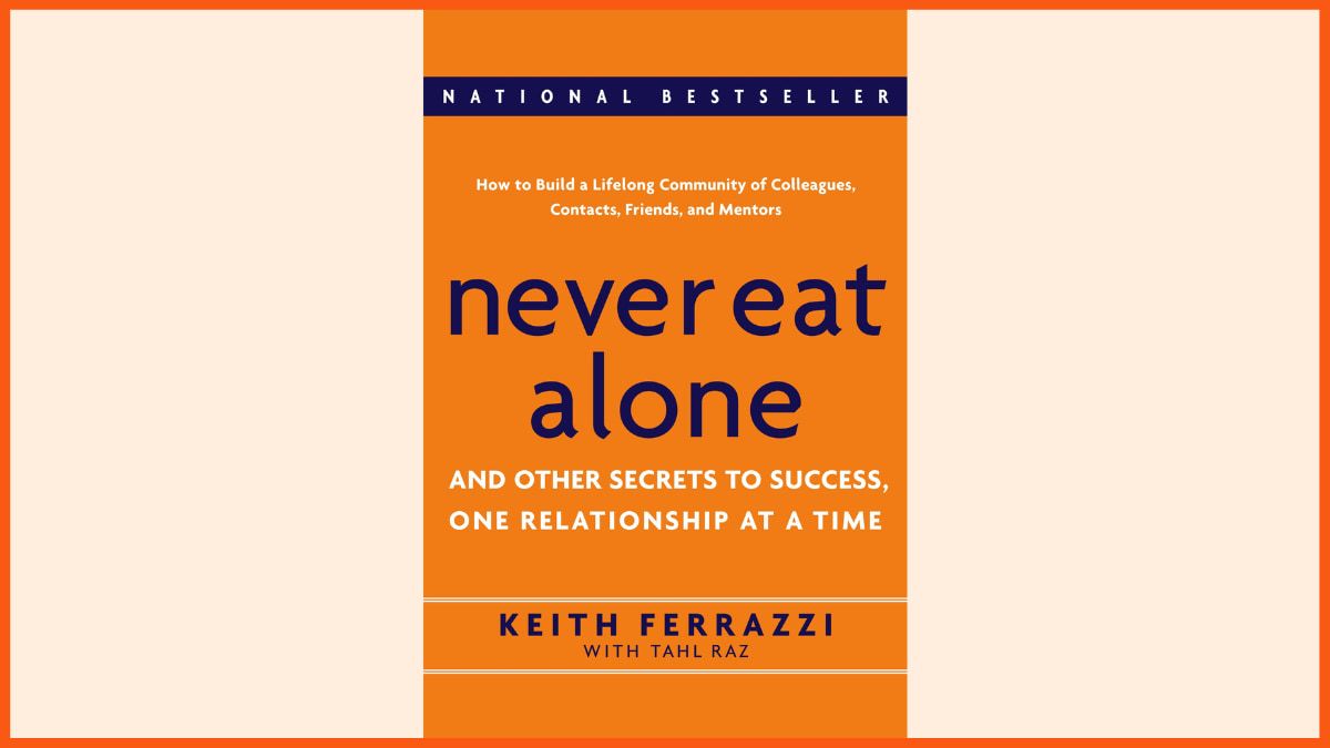Niemals alleine essen - Das beste Buch für die Geschäftsentwicklung