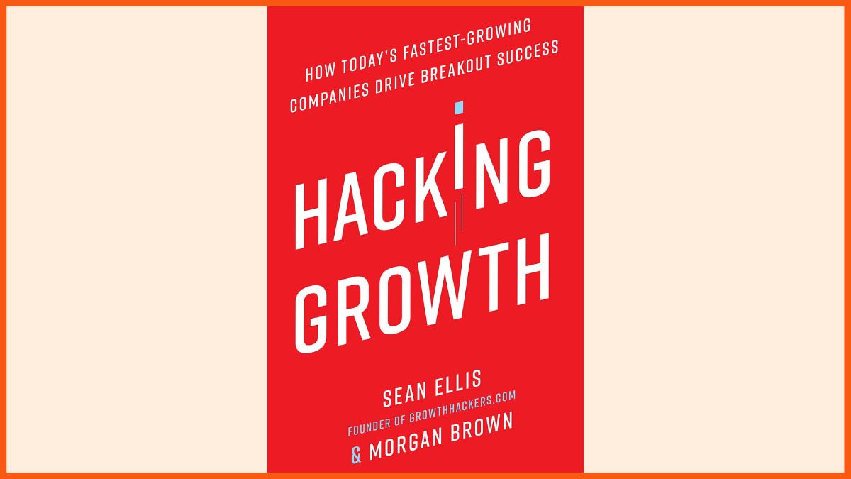 Hacking Growth - Das beste Buch für Geschäftsentwicklung