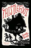 Thistlefoot: Un roman
