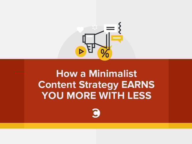 Wie Sie mit einer minimalistischen Content-Strategie mit weniger mehr verdienen