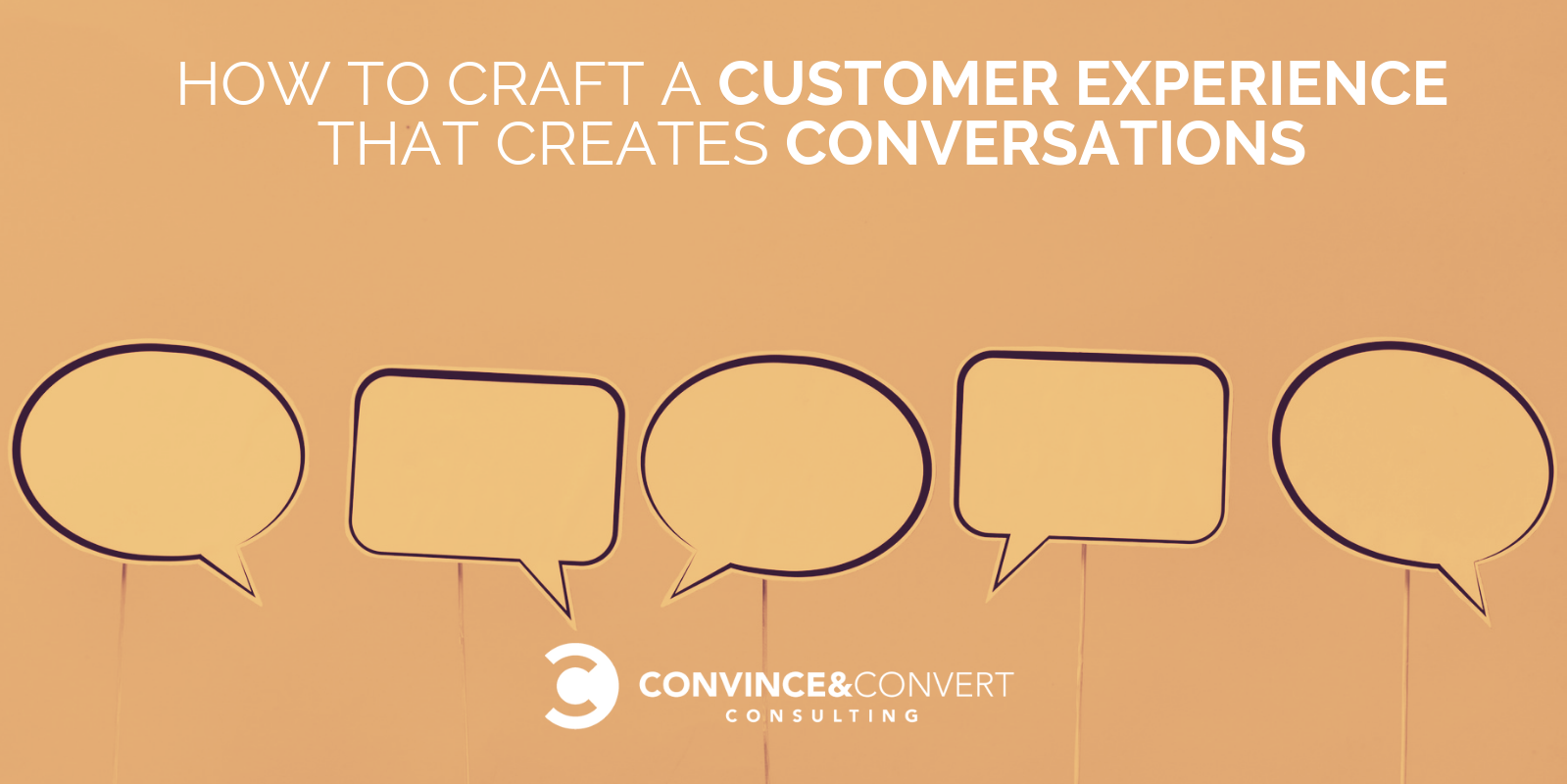 Come creare un'esperienza cliente che crei conversazioni