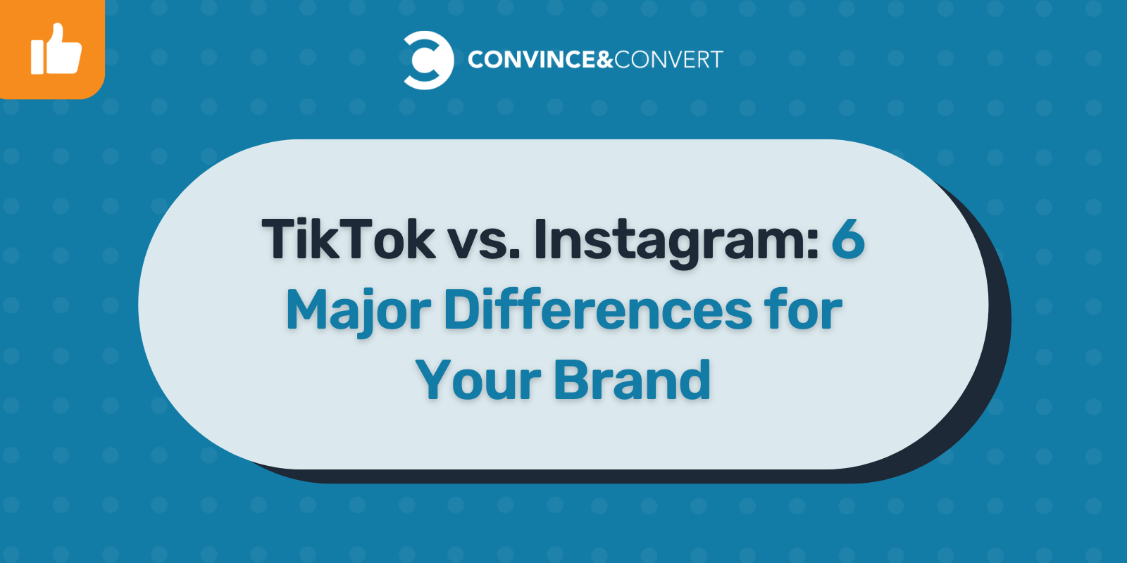 TikTok ve Instagram: Markanız İçin 6 Büyük Fark