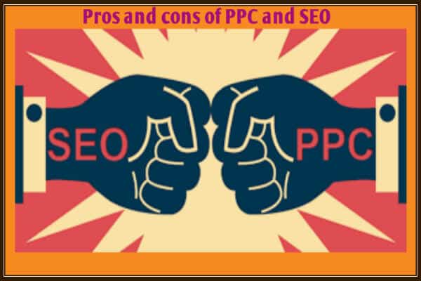 SEO e PPC Publicidade on-line e promoção de marketing - prós e contras SEO and PPC Online-advertising marketing Promotion-Pros and Cons-600x400