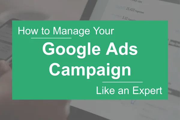 zarządzanie reklamami, zarządzanie reklamami Google, menedżer kampanii Google Ads