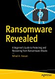 Ransomware rivelato: una guida per principianti alla protezione e al recupero dagli attacchi ransomware