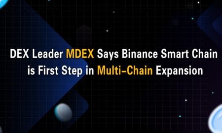 Pemimpin DEX MDEX Mengatakan Binance Smart Chain adalah Langkah Pertama dalam Ekspansi Multi-Rantai