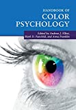 ハンドブック・オブ・カラー・サイコロジー (Cambridge Handbooks in Psychology)