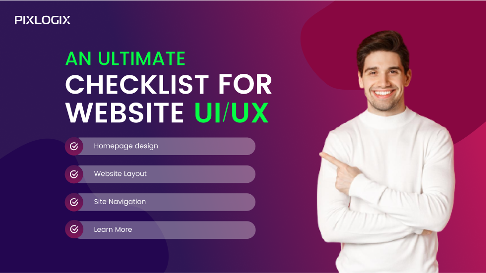 Kullanıcı Etkileşimini En Üst Düzeye Çıkarma: Kapsamlı Bir Web Sitesi UI/UX Kontrol Listesi