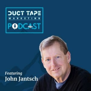 Duct Tape Marketing 播客的主持人 John Jantsch