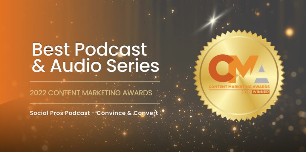 CMA ベスト ポッドキャストおよびオーディオ シリーズ - Social Pros Podcast
