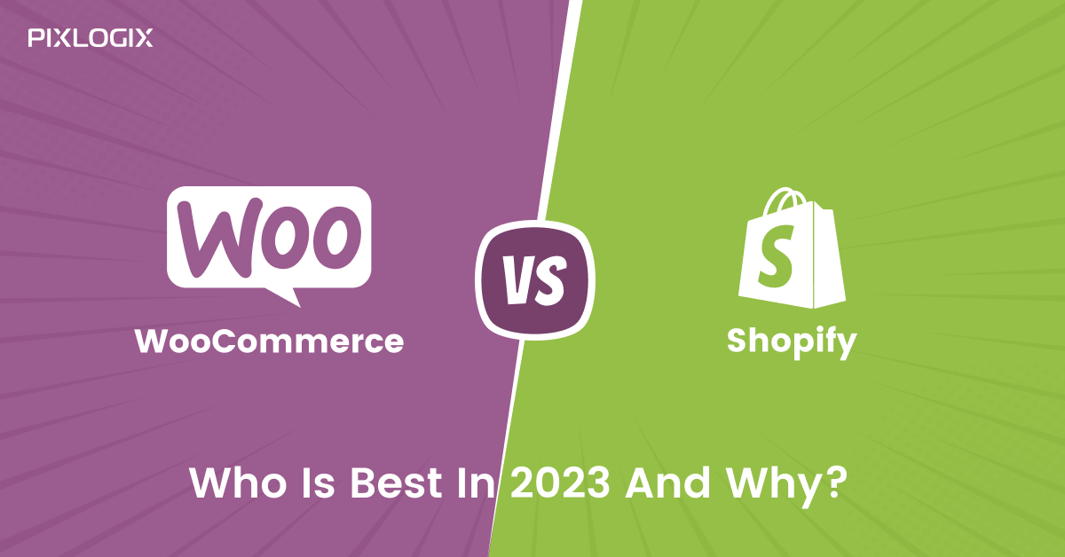 WooCommerce vs. Shopify: Auswahl der richtigen E-Commerce-Plattform für Ihr Unternehmen