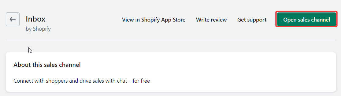 打开 Shopify 销售渠道 - 如何向 Shopify 商店添加实时聊天?